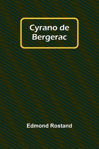 Cyrano de Bergerac