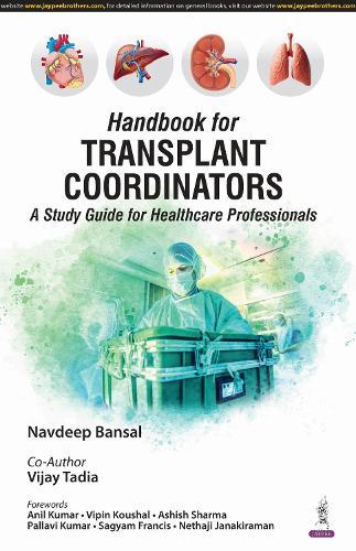 Handbook For Transplant Coordinators: A Study Guide for Healthcare Professionals