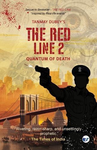 THE RED LINE-2: QUANTUM OF DEATH