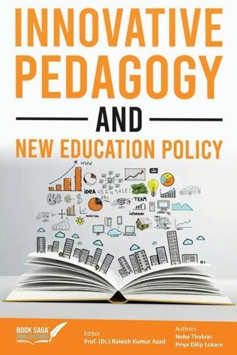 Innovative Pedagogy and New Education Policy