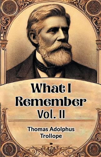 What I Remember Vol. II (Edition2024)