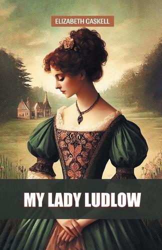 My Lady Ludlow (Edition2024)