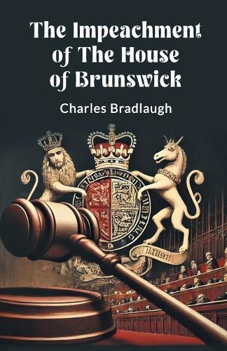 The Impeachment of the House of Brunswick (Edition2024)