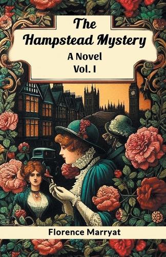 The Hampstead MysteryA Novel Vol. I (Edition2024)
