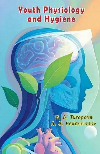 Youth Physiology and Hygiene