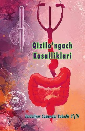 Qizilo'ngach Kasalliklari: (Esophageal Diseases)