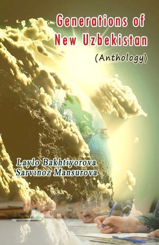 Generations of New Uzbekistan