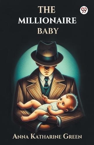 The Millionaire Baby (Edition1)