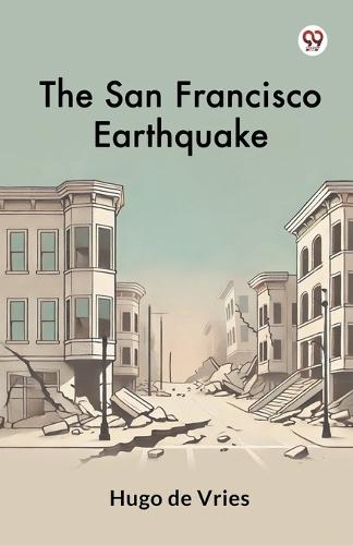 The San Francisco Earthquake (Edition1)