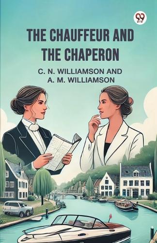 The Chauffeur and the Chaperon (Edition1)
