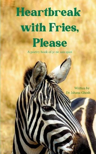 Heartbreak with Fries, Please