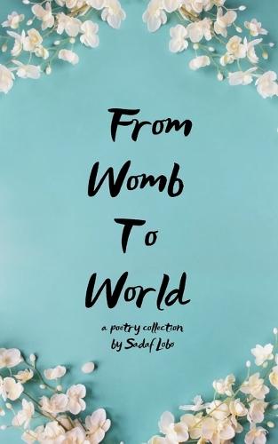 From Womb to World (Edition1st)