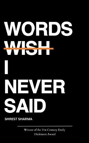 Words I Never Said (Edition1st)