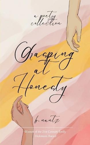 Grasping at Honesty (Edition1st)