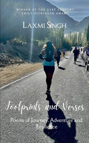 Footprints and Verses-Poems of Journey, Adventure and Resilience