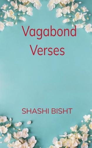 Vagabond Verses (Edition1st)