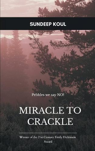 MIRACLE TO CRACKLE