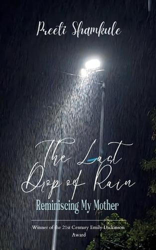 The Last Drop Of Rain