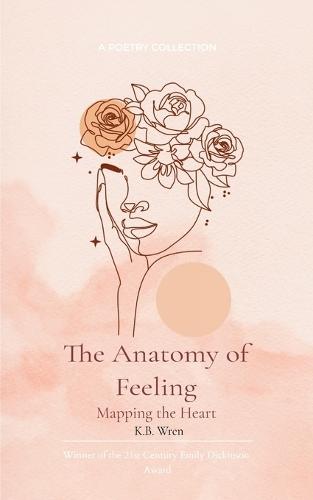 The Anatomy of Feeling-Mapping the Heart