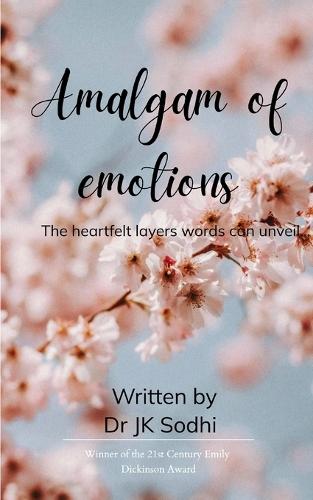 Amalgam of emotions (Edition1st)