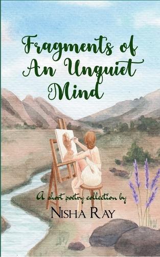 Fragments of an Unquiet Mind  (Edition1st)