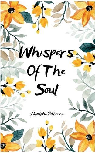 Whispers of The Soul (Edition1st)