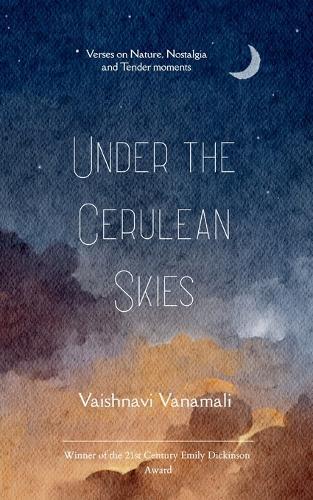 Under the Cerulean Skies (Edition1st)