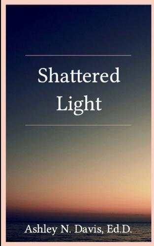 Shattered Light (Edition1st)