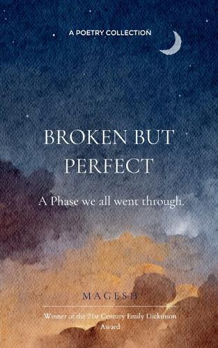 Broken but Perfect (Edition1st)