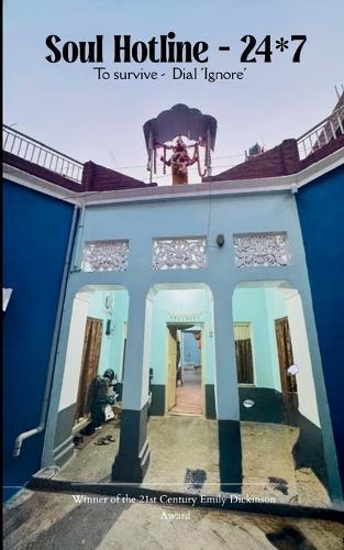 Soul Hotline, 24 into7-To survive, dial 'Ignore'