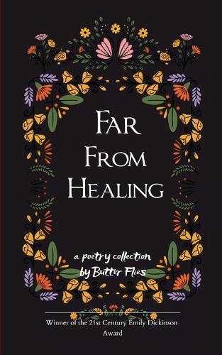 Far From Healing (Edition1st)