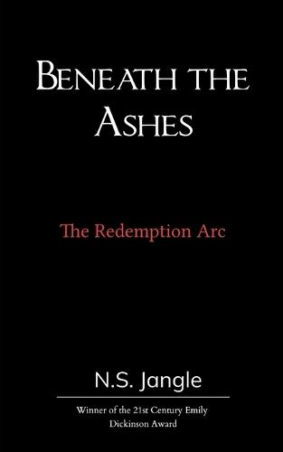 Beneath the Ashes (Edition1st)