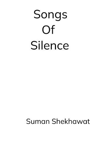 Songs of silence