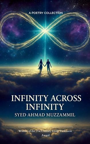 Infinity Across Infinity (Edition1st)