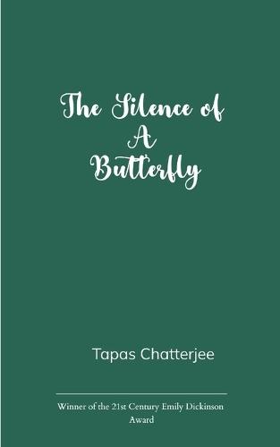 The Silence of a Butterfly (Edition1st)