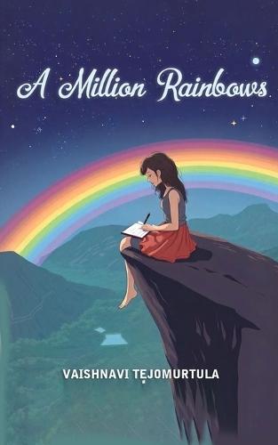 A Million  Rainbows