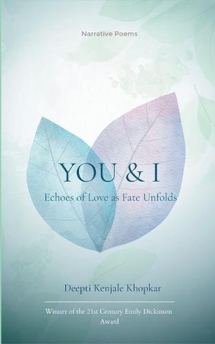 You & I Echoes Of Love As Fate Unfolds
