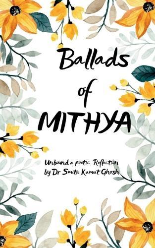 Ballads of MITHYA-Unfolding the Myths of Womanhood