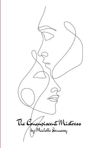 The Concupiscent Mistress