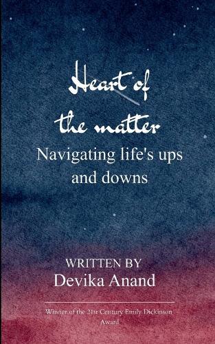 Heart of the Matter-Navigating life's ups and downs