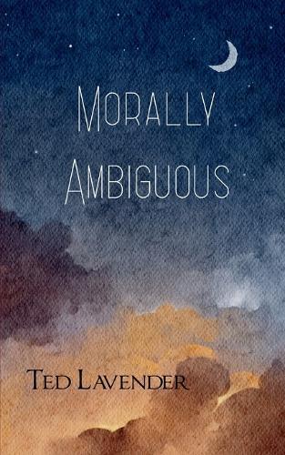 Morally Ambiguous