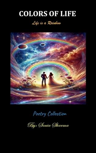 Colors of Life-Life is a Rainbow