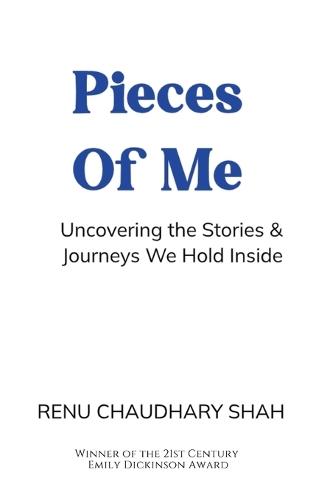 Pieces of Me-Uncovering the Stories & Journeys We Hold Inside