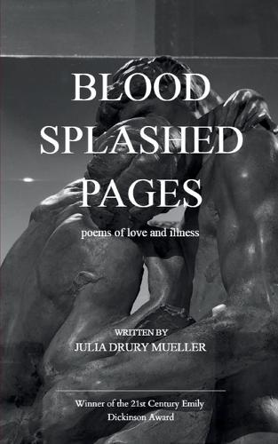 blood splashed pages-poems of love and illness