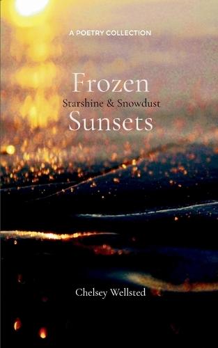 Frozen Sunsets-Starshine & Snowdust