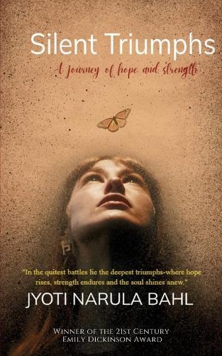 Silent Triumphs-A journey of Hope and strength