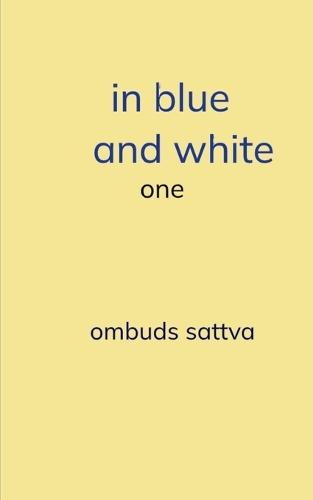 In blue and white-one