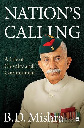 Nation's Calling: A Life of Chivalry and Commitment