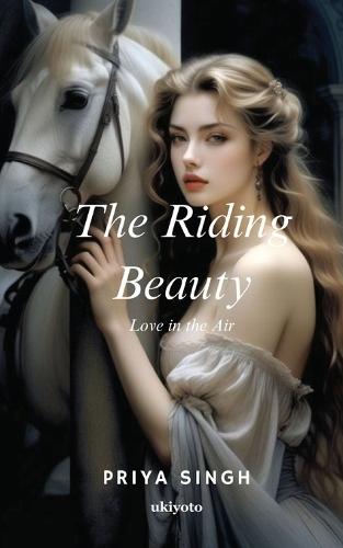 The Riding Beauty ( Love in the air) (Edition1)