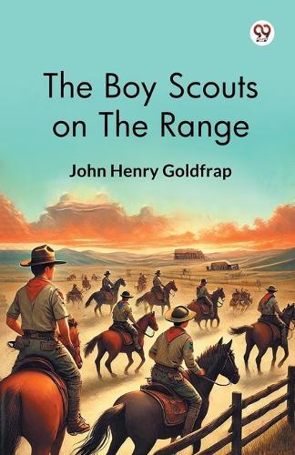 The Boy Scouts On The Range (Edition1)